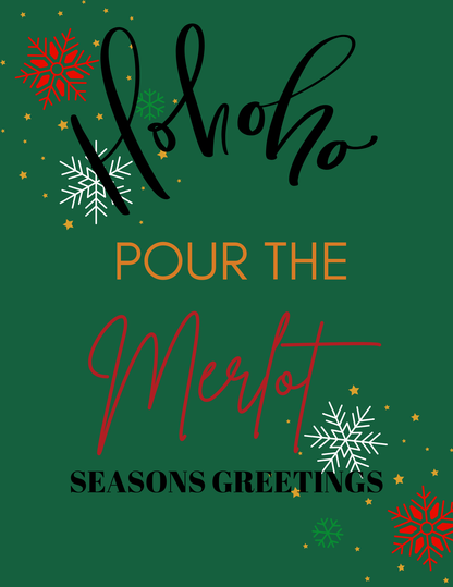 HO HO HO POUR THE MERLOT WINE LABEL